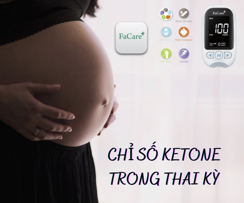 Chi-so-ketone-trong-thai-ky-va-theo-doi-ketone